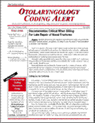 Otolaryngology Coding Alert